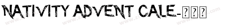 Nativity Advent Cale字体转换